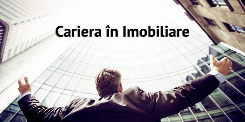 cariera in imobiliare